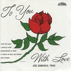 Joe Zawinul - To You With Love